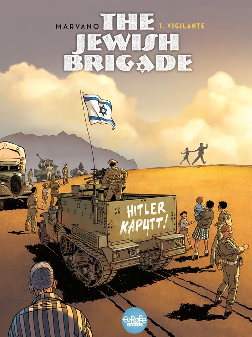 Cover image for The Jewish Brigade--Volume 1--Vigilante
